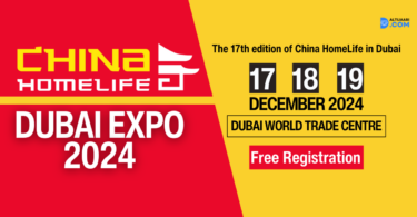 China Home Life Expo 2024 in Dubai