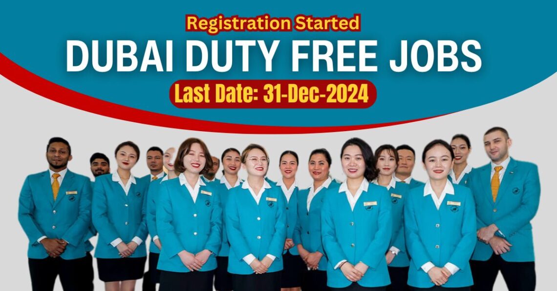 Dubai Duty Free Jobs 2024