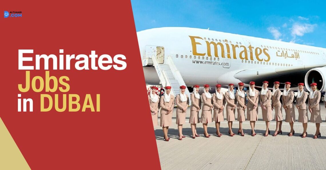 Emirates Jobs in Dubai