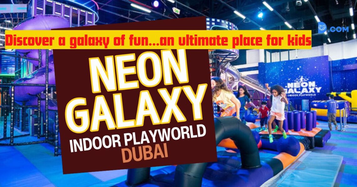 NEON GALAXY DUBAI