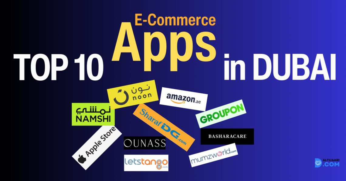 Top 10 E-Commerce Apps in Dubai