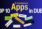 Top 10 E-Commerce Apps in Dubai